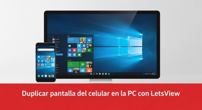 Aprende a duplicar la pantalla de tu celular en la PC usando LetsView
